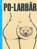 Illustriertes Poster PO-LARBÄR: Po mit Eisbär-Motiv