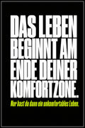 Schwarzes Poster mit weißer Typografie: Das Leben beginnt am Ende deiner Komfortzone