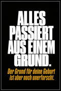 Schwarzes Poster mit weißer Typografie: Alles passiert aus einem Grund