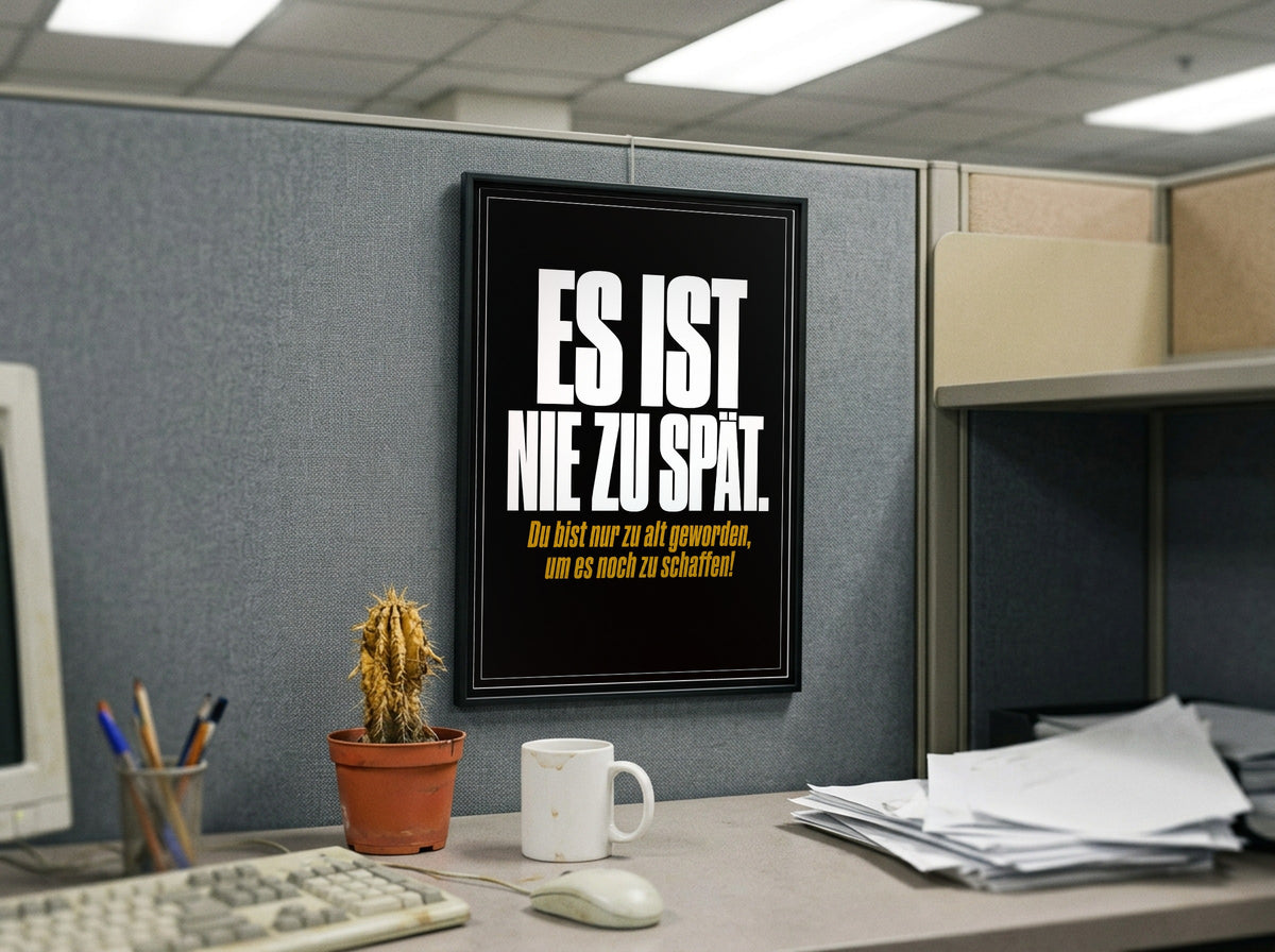 Das Poster gerahmt in einem Büro-Cubicle