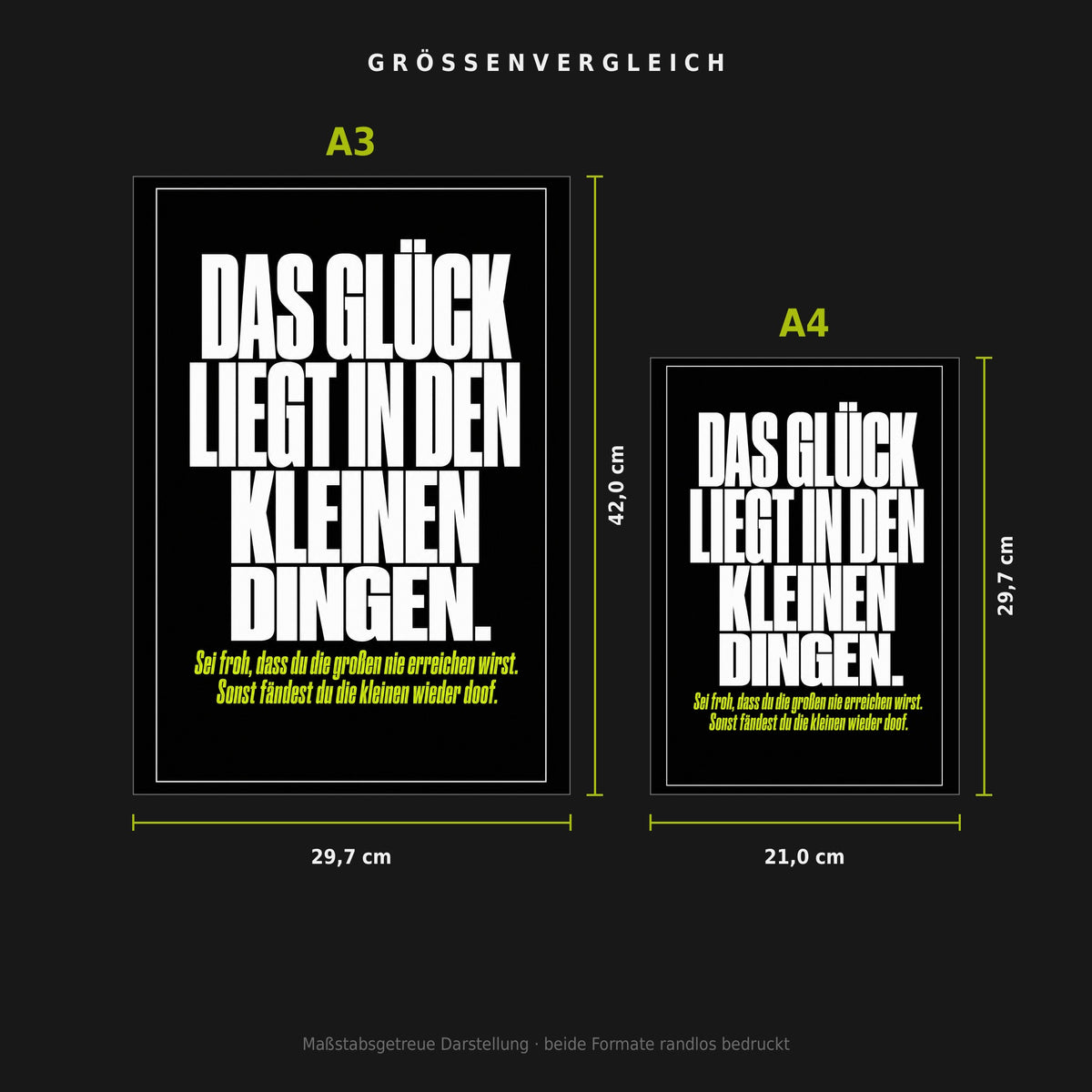Größenvergleich: Poster „Das Glück liegt in den kleinen Dingen“ in A3 (29,7 × 42 cm) neben A4 (21 × 29,7 cm), maßstabsgetreu nebeneinander