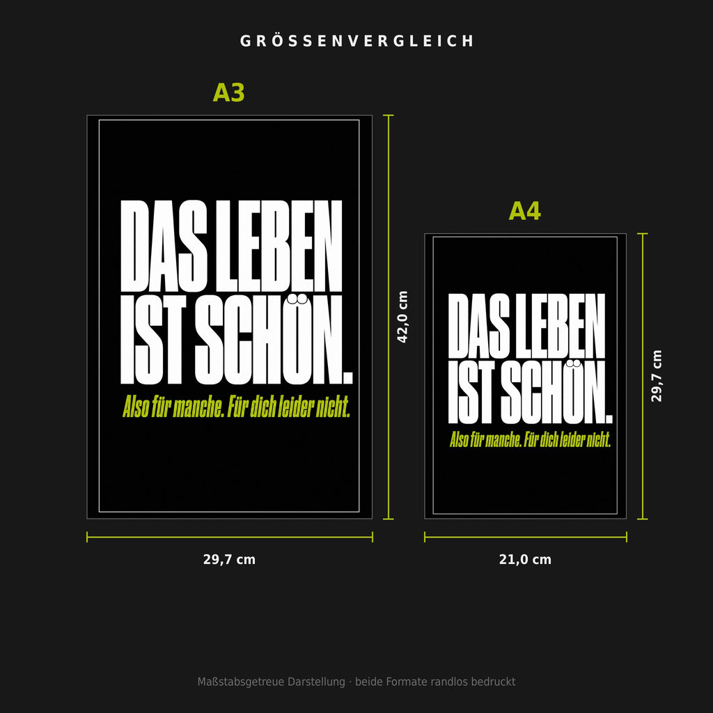 Größenvergleich: Poster „Das Leben ist schön“ in A3 (29,7 × 42 cm) neben A4 (21 × 29,7 cm), maßstabsgetreu nebeneinander