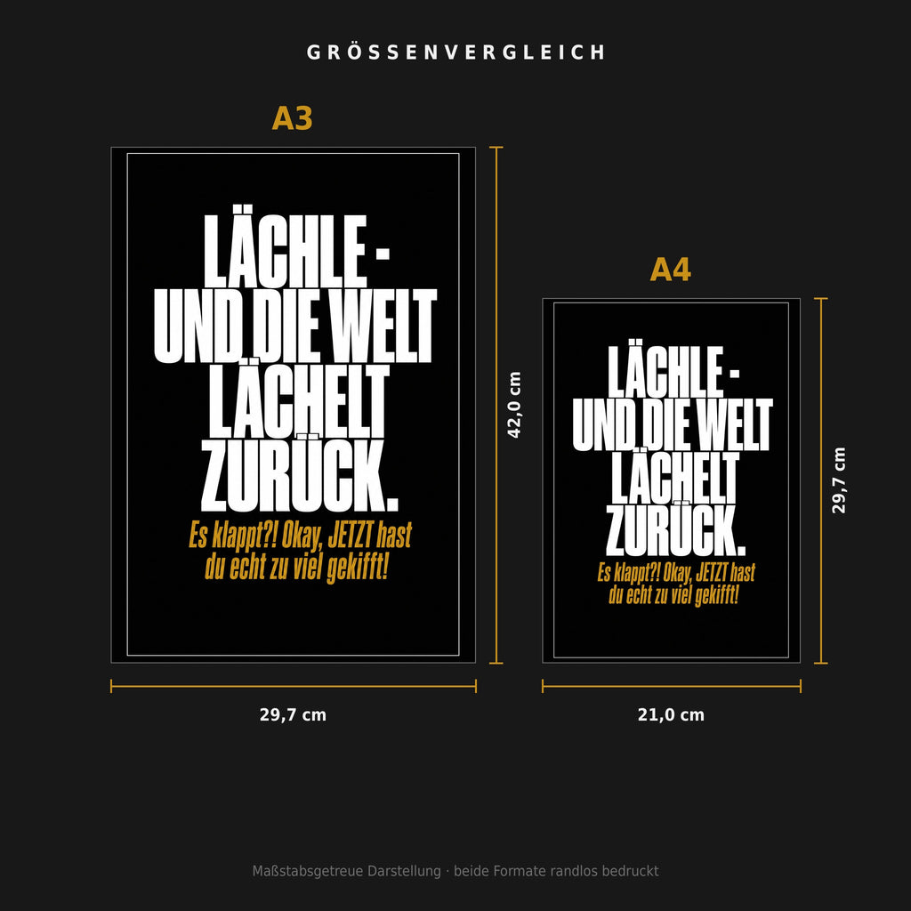 Größenvergleich: Poster „Lächle – und die Welt lächelt zurück“ in A3 (29,7 × 42 cm) neben A4 (21 × 29,7 cm), maßstabsgetreu nebeneinander